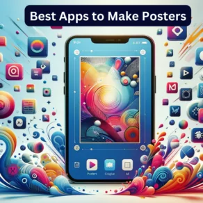 10 Best Apps to Make Posters